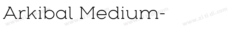 Arkibal Medium字体转换
